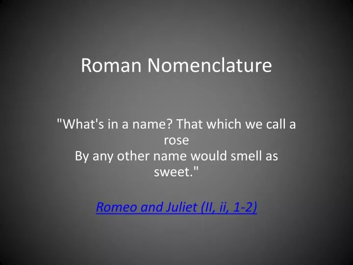 roman nomenclature
