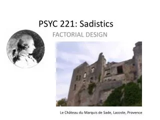 PSYC 221: Sadistics