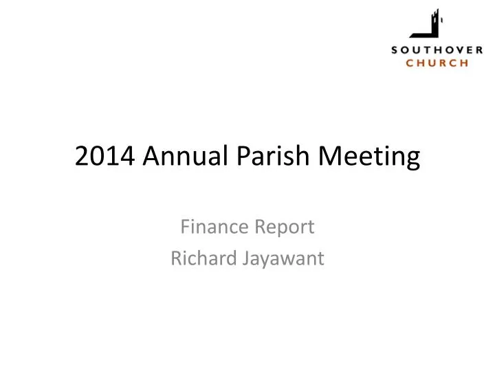 2014 annual parish meeting