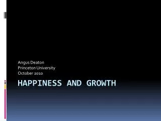 Happiness and growth