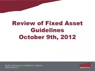 Review of Fixed Asset Guidelines October 9th, 2012