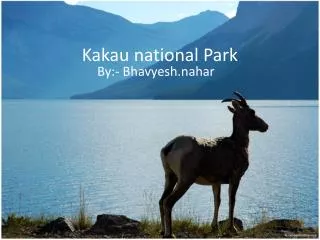 Kakau national Park