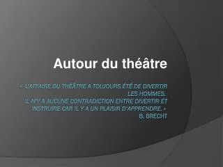 autour du th tre