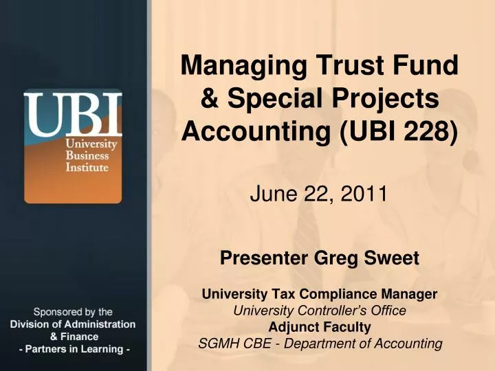 managing trust fund special projects accounting ubi 228