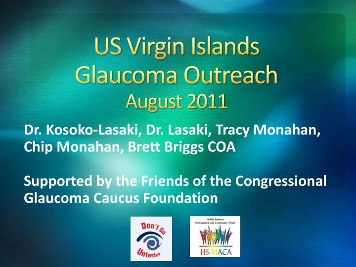 us virgin islands glaucoma outreach august 2011