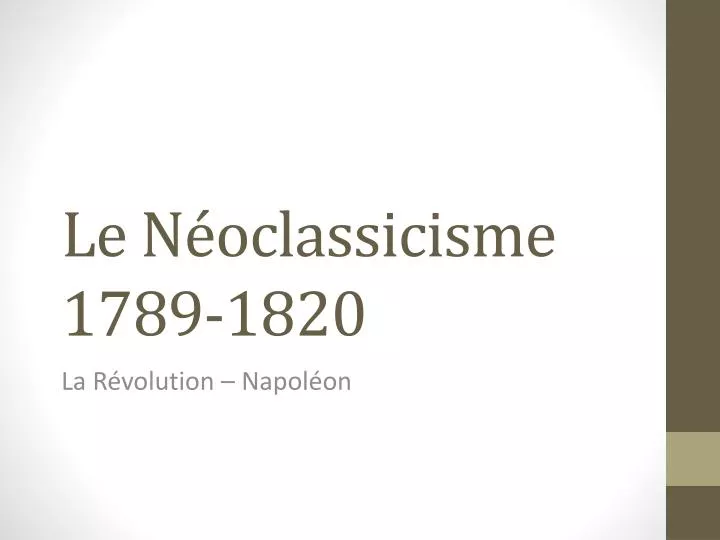 le n oclassicisme 1789 1820