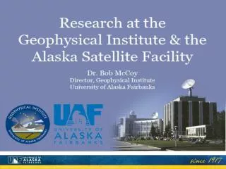 Alaska: An Exciting Natural Laboratory