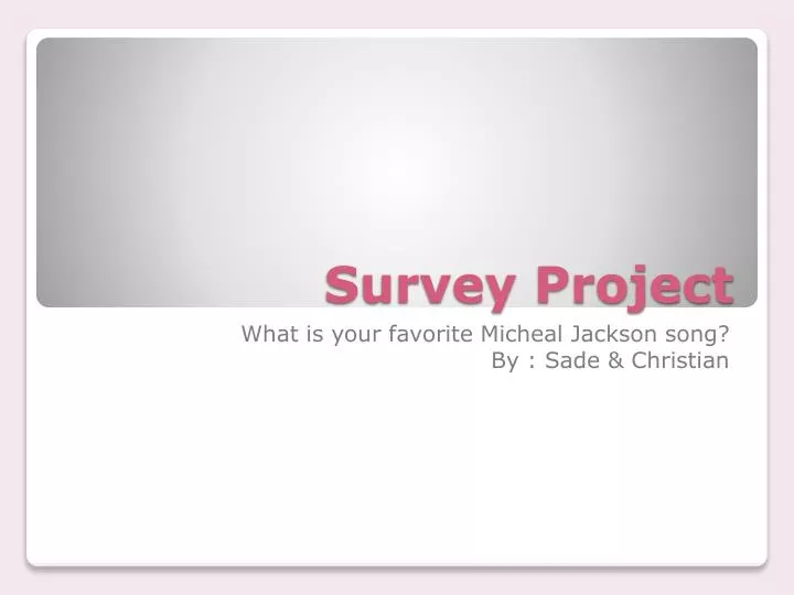 survey project