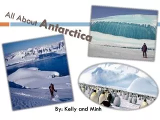 All About Antarctica