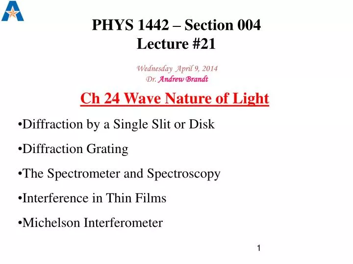 phys 1442 section 004 lecture 21