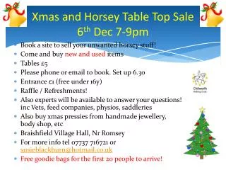 Xmas and Horsey Table Top Sale 6 th Dec 7-9pm