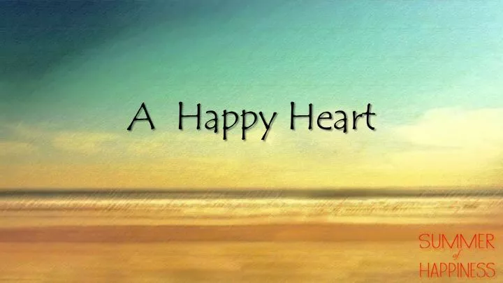 a happy heart