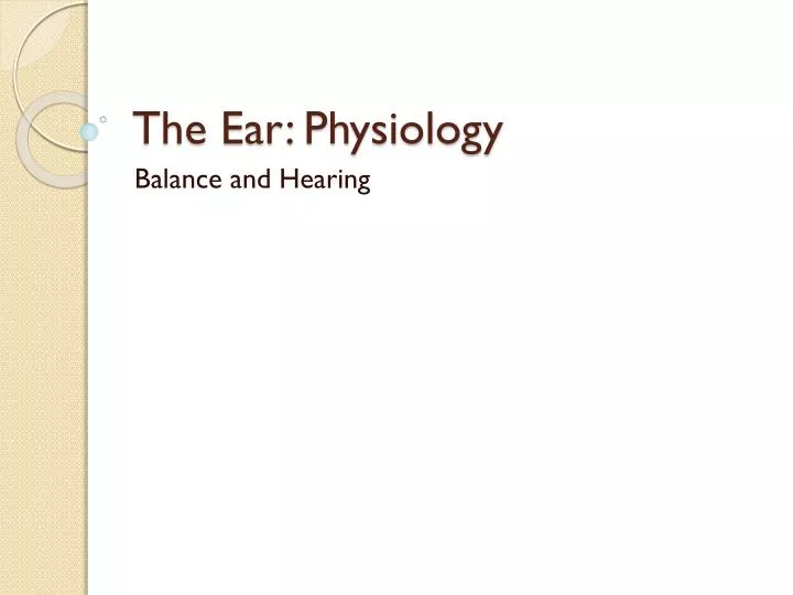 the ear physiology