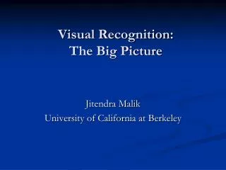Visual Recognition: The Big Picture