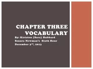 Chapter Three Vocabulary
