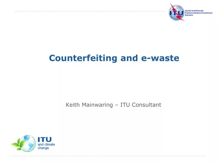 counterfeiting and e waste