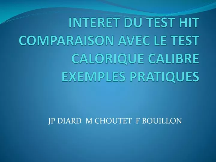 interet du test hit comparaison avec le test calorique calibre exemples pratiques