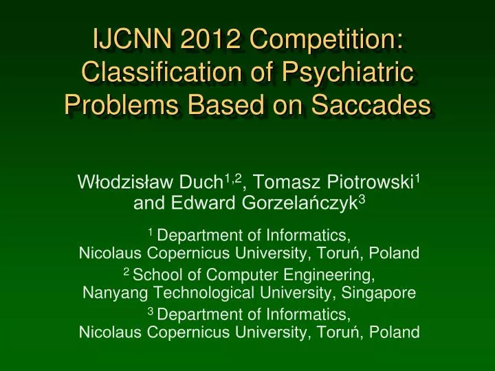 ijcnn 2012 competition classification of psychiatric problems based on saccades