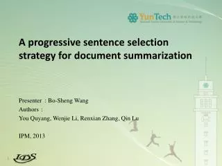 A progressive sentence selection strategy for document summarization