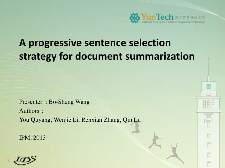 a progressive sentence selection strategy for document summarization