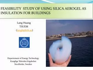 Lang Huang TSUEM ( langh@kth.se ) Departement of Energy Technology