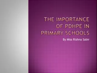 The importance of PDHPE in primary schools