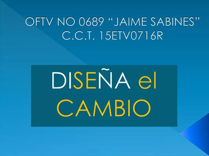 oftv no 0689 jaime sabines c c t 15etv0716r