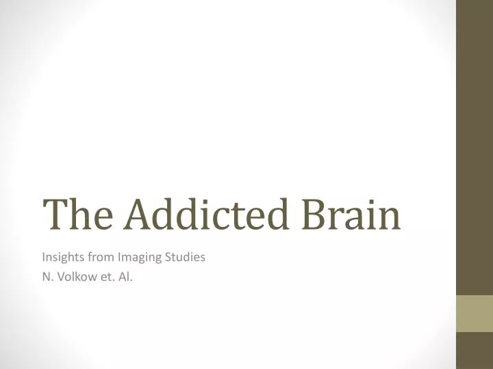 the addicted brain