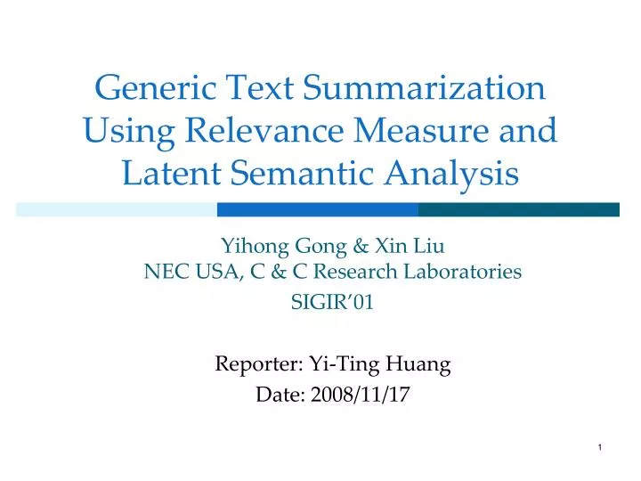 generic text summarization using relevance measure and latent semantic analysis