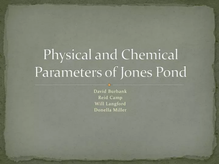 physical and chemical parameters of jones pond