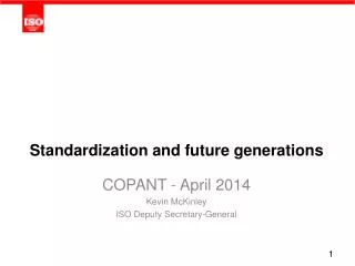 Standardization and future generations