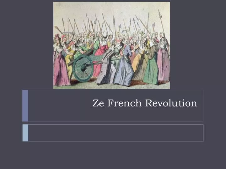 ze french revolution