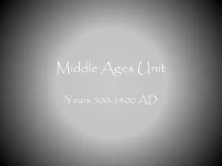 Middle Ages Unit