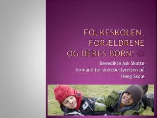 folkeskolen for ldrene og deres b rn