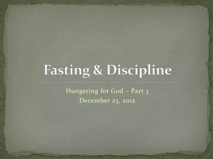 fasting discipline