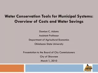 Water Conservation Tools for Municipal Systems: Overview of Costs and Water Savings