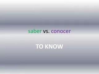 s aber vs conocer