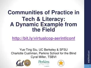 Communit ies of Practice in Tech &amp; Literacy :
