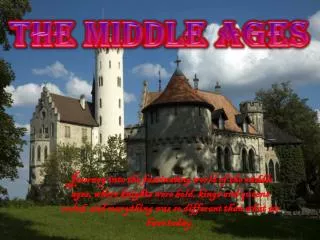 The Middle ages