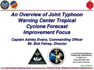 An Overview of Joint Typhoon Warning Center Tropical Cyclone Forecast Improvement Focus
