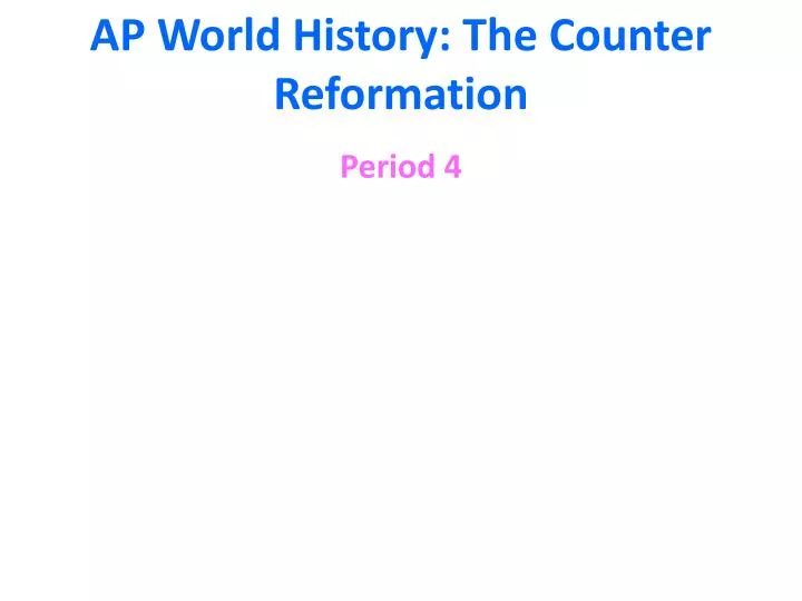 ap world history the counter reformation