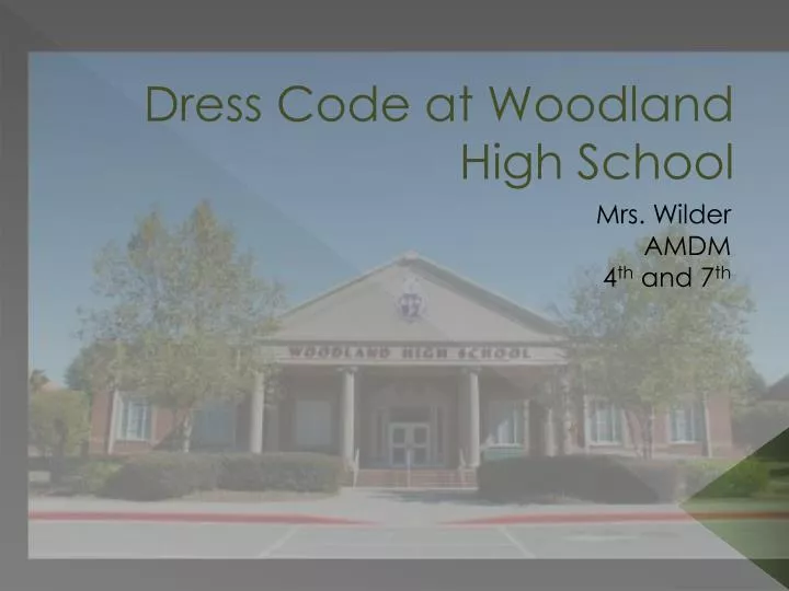 dress code at woodland high school