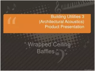 Building Utilities 3 (Architectural Acoustics) Product Presentation