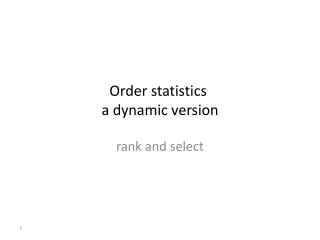 Order statistics a dynamic version