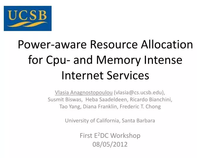 power aware resource allocation for cpu and memory intense internet services