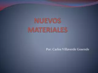 NUEVOS MATERIALES