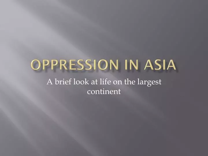 oppression in asia