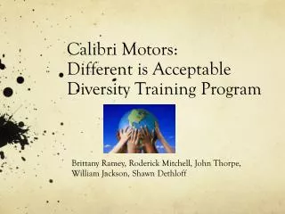 Calibri Motors: Different is Acceptable Diversity Training Program