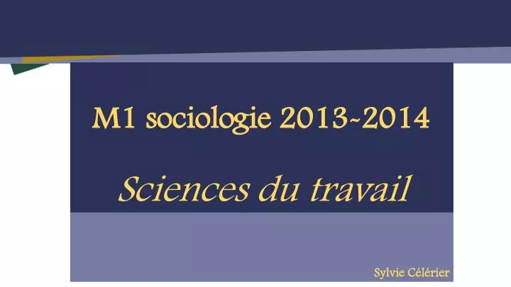 m1 sociologie 2013 2014 sciences du travail