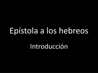ep stola a los hebreos